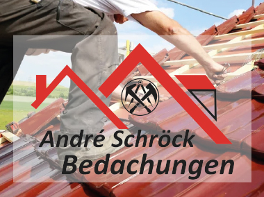 André Schröck Bedachungen Bruchmühlbach-Miesau